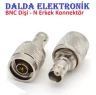 Bnc Dişi N Erkek Konnektör