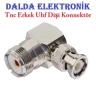 Bnc Erkek Sl16 Uhf Dişi Sağ Açı 90 Derece Konnektör