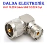 UHF PL-259 Erkek UHF SO239 Dişi Konnektör