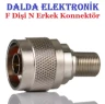 F Dişi N Erkek Konnektör