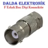 F Erkek Bnc Dişi Konnektör