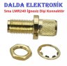 Lmr240 Sma Dişi Sıkmalı Konnektör