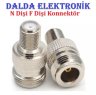 N Dişi F Dişi Konnektör