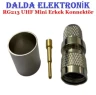 RG213 Uhf Mini Erkek Konnektör