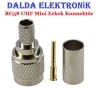 RG58 Uhf Mini Erkek Konnektör