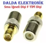 Sma İğneli Dişi F Dişi Konnektör