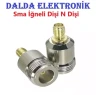 Sma İğneli Dişi N Tipi Dişi Konnektör