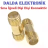 Sma Konnektör İki Taraf İğneli Dişi