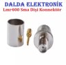 Lmr400 Sma Dişi Sıkmalı Konnektör