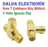 Sma T Konnektör 3 Yollu İğnesiz Dişi