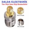 Tnc Dişi Sma Dişi Konnektör