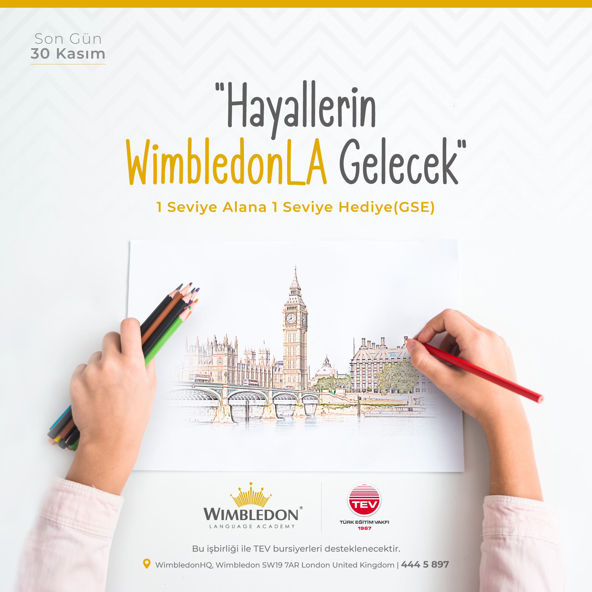 Hayallerin WimbledonLA Gelecek Kampanyası